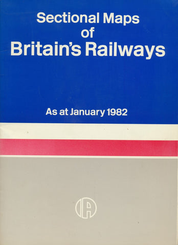 Sectional Maps of the British Railways as at January 1982
