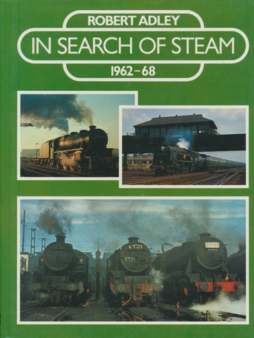 In Search of Steam 1962-1968