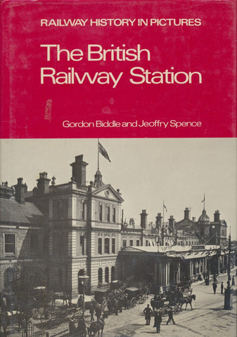 British Railway Station: A Pictorial History