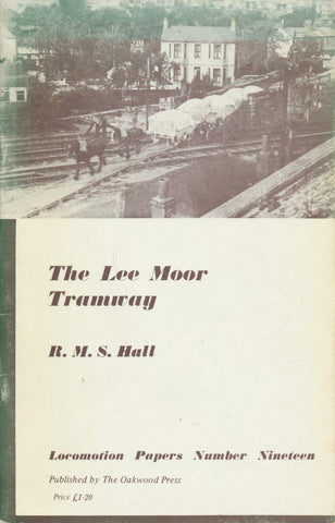 The Lee Moor Tramway (LP 19)