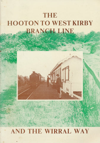 The Hooton to West Kirby Branch Line