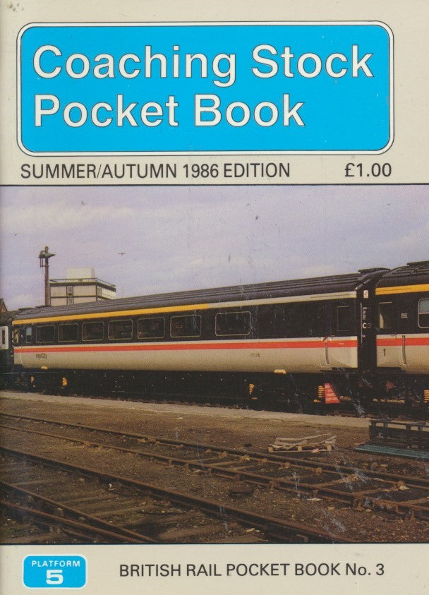 Coaching Stock Pocket Book - Summer/Autumn 1986 Edition – Rail Books