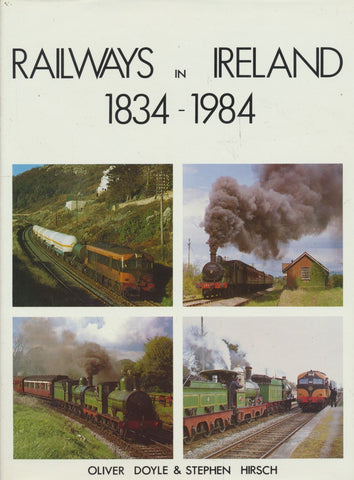 Railways in Ireland 1834-1984