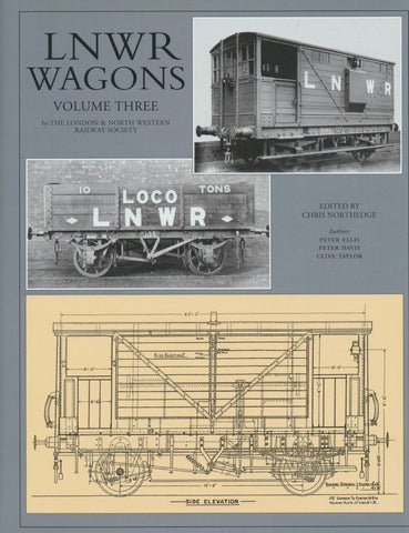 SECONDHAND LNWR Wagons, Volume Three