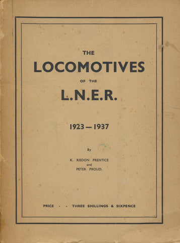 The Locomotives of the L.N.E.R. 1923-1937