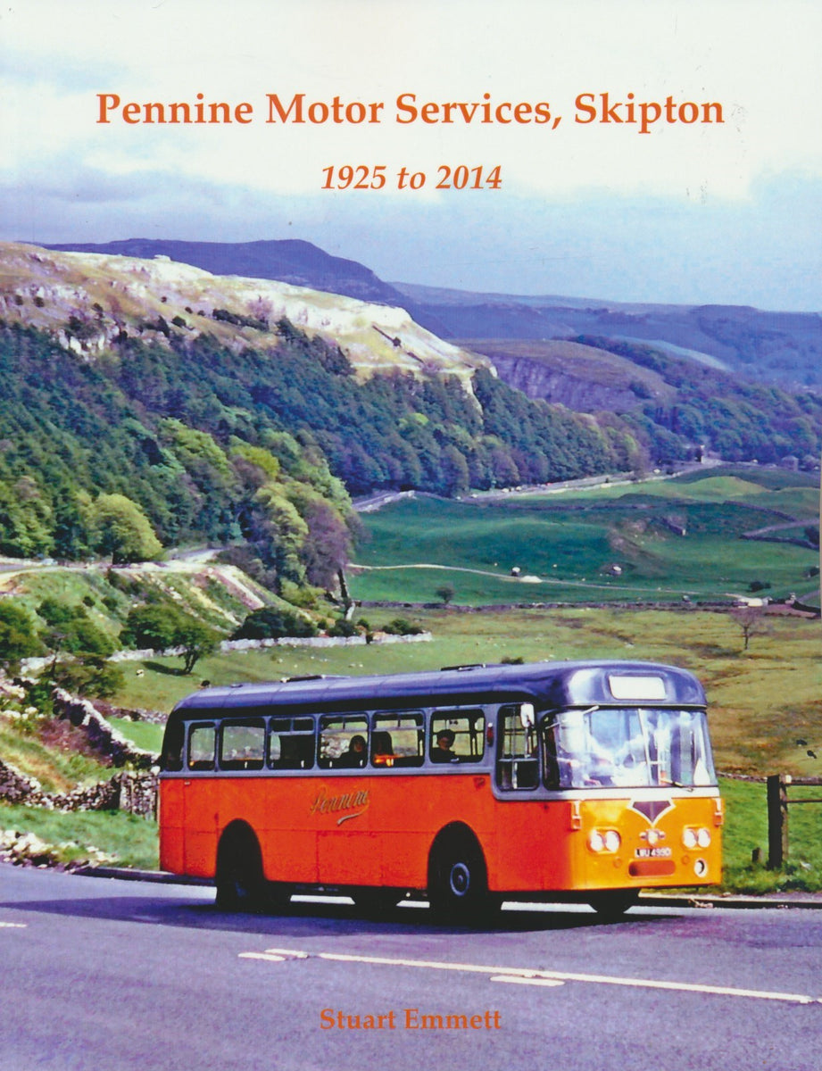 Pennine Motor Services, Skipton – 1925 to 2014 – Rail Books