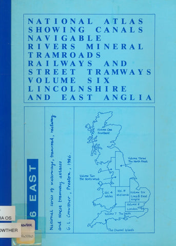 National Atlas Showing Canals Navigable Rivers Mineral Tramroads Railways and Street Tramways  - Volume 6