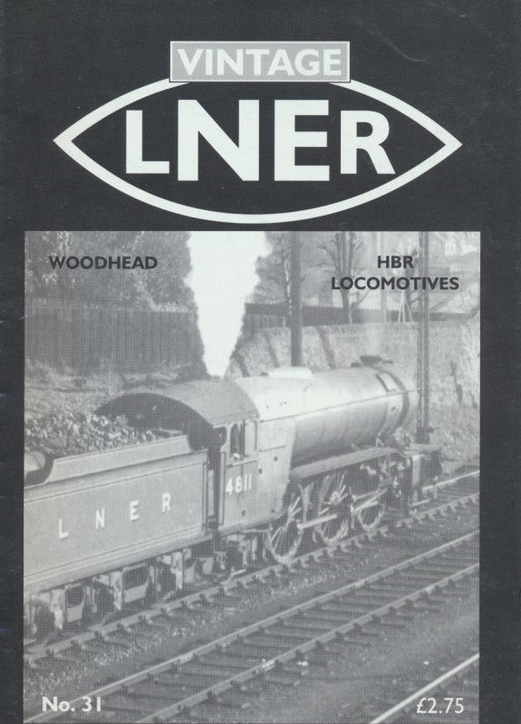 Magazine　–　Rail　31　Issue　LNER　Vintage　Books