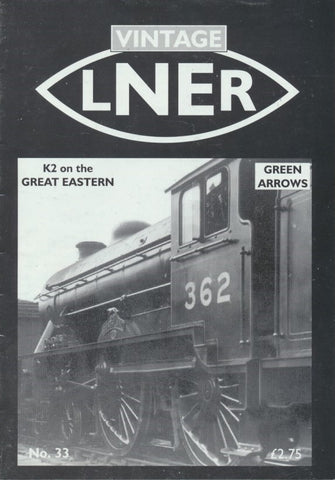 Vintage LNER Magazine - Issue 33