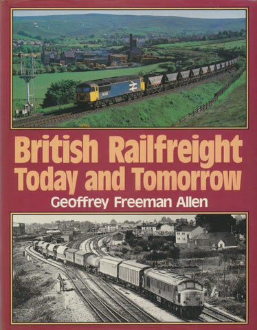 British Railfreight - Today and Tomorrow