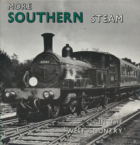 More Southern Steam in the West Country