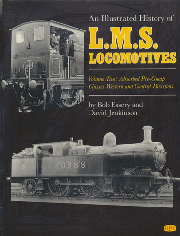 An Illustrated History of LMS Locomotives, Volume 2