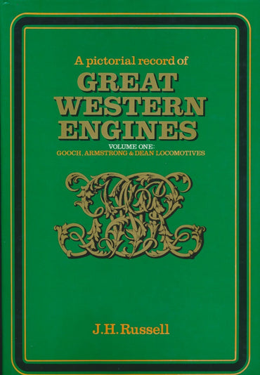A Pictorial Record of Great Western Engines - Volume 1