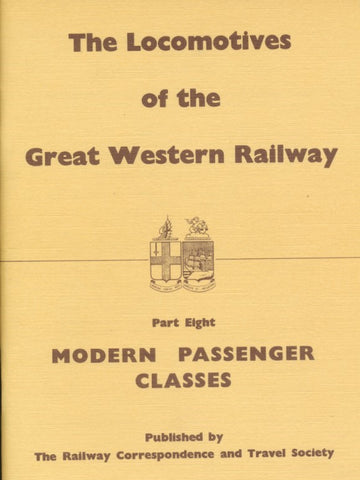 The Locomotives of the Great Western Railway, part  8 - Modern Passenger Classes