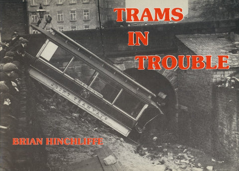 Trams in Trouble
