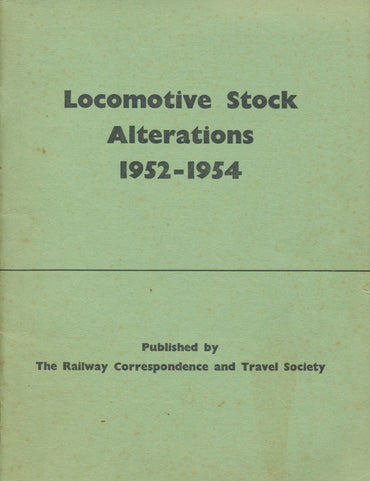 Locomotive Stock Alterations 1952-1954