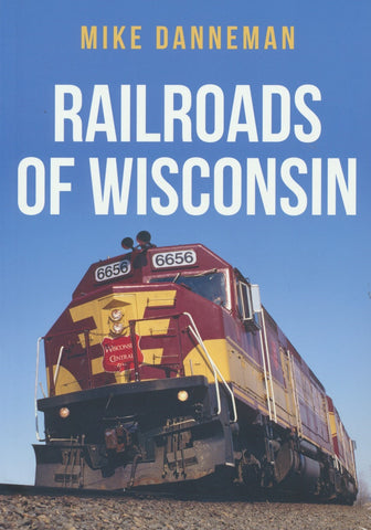 Railroads of Wisconsin