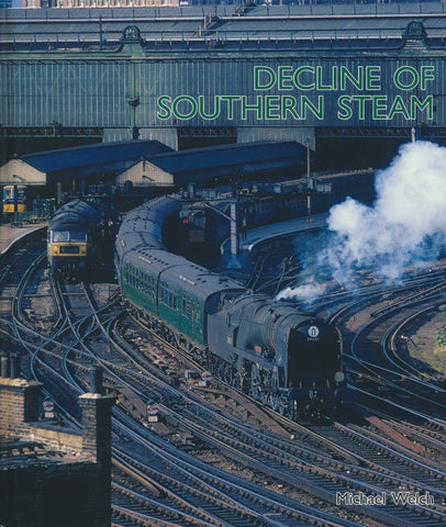 The Decline of Southern Steam