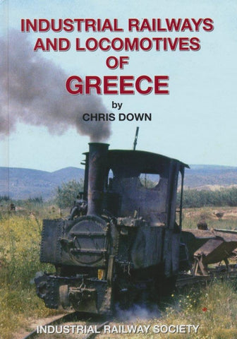 Industrial Railways & Locomotives of Greece