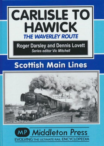 Carlisle to Hawick (Scottish Main Lines)