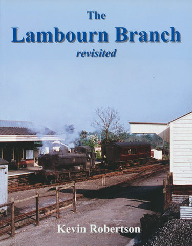The Lambourn Branch Revisted