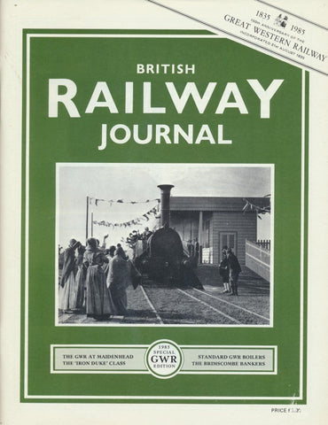 British Railway Journal - Special "1985" GWR Edition