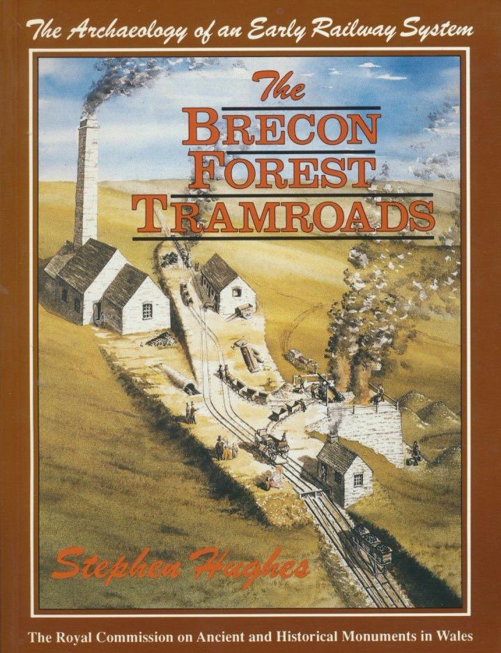 The Brecon Forest Tramroads (SB)