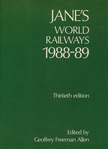 Jane's World Railways 1988-89. Thirtieth edition
