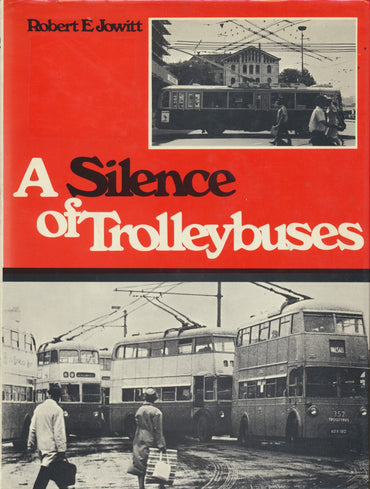 A Silence of Trolleybuses