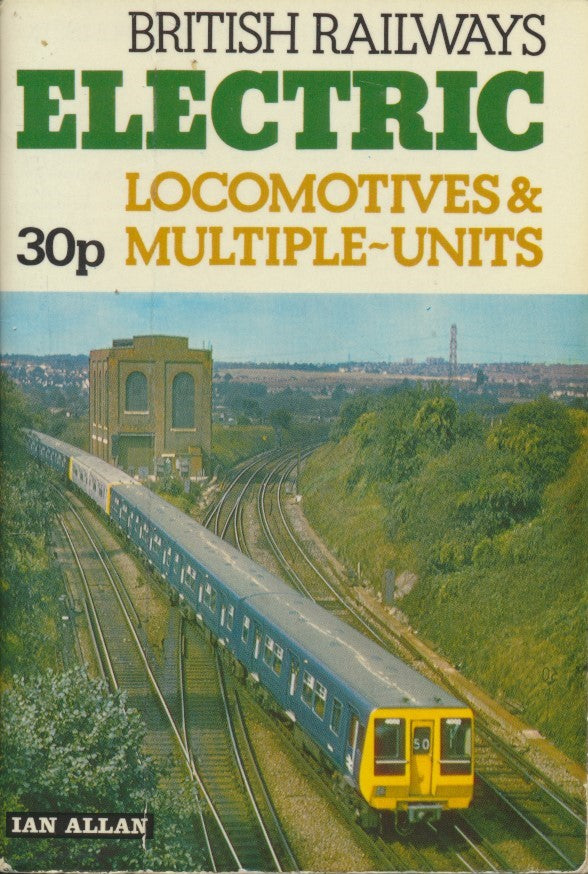 British Railways Electric Locomotives & Multiple Units - 1974