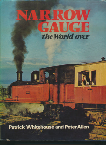 Narrow Gauge the World Over