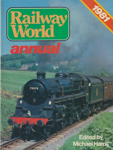 Railway World Annual: 1981
