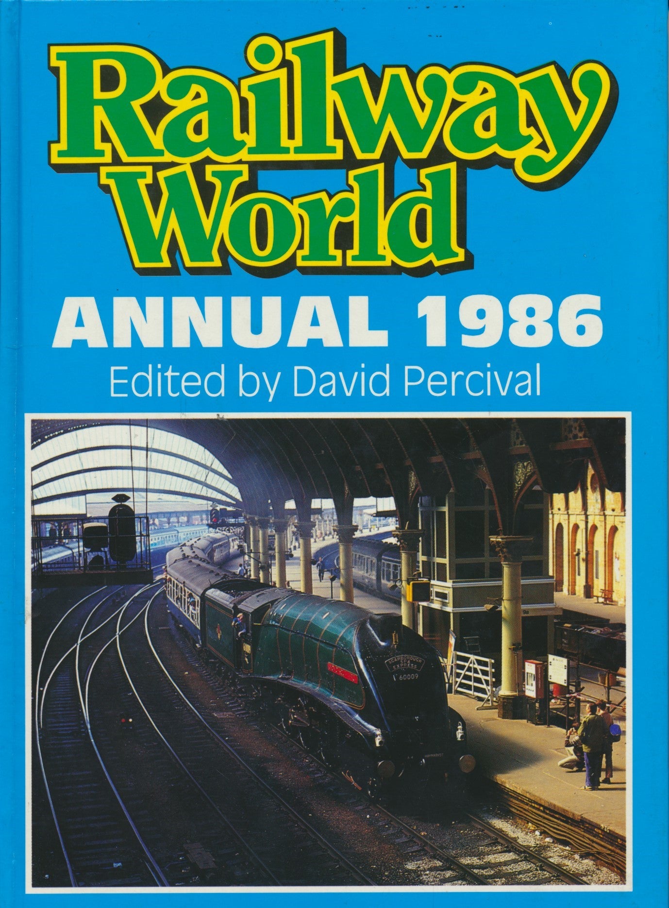 Railway World Annual: 1986