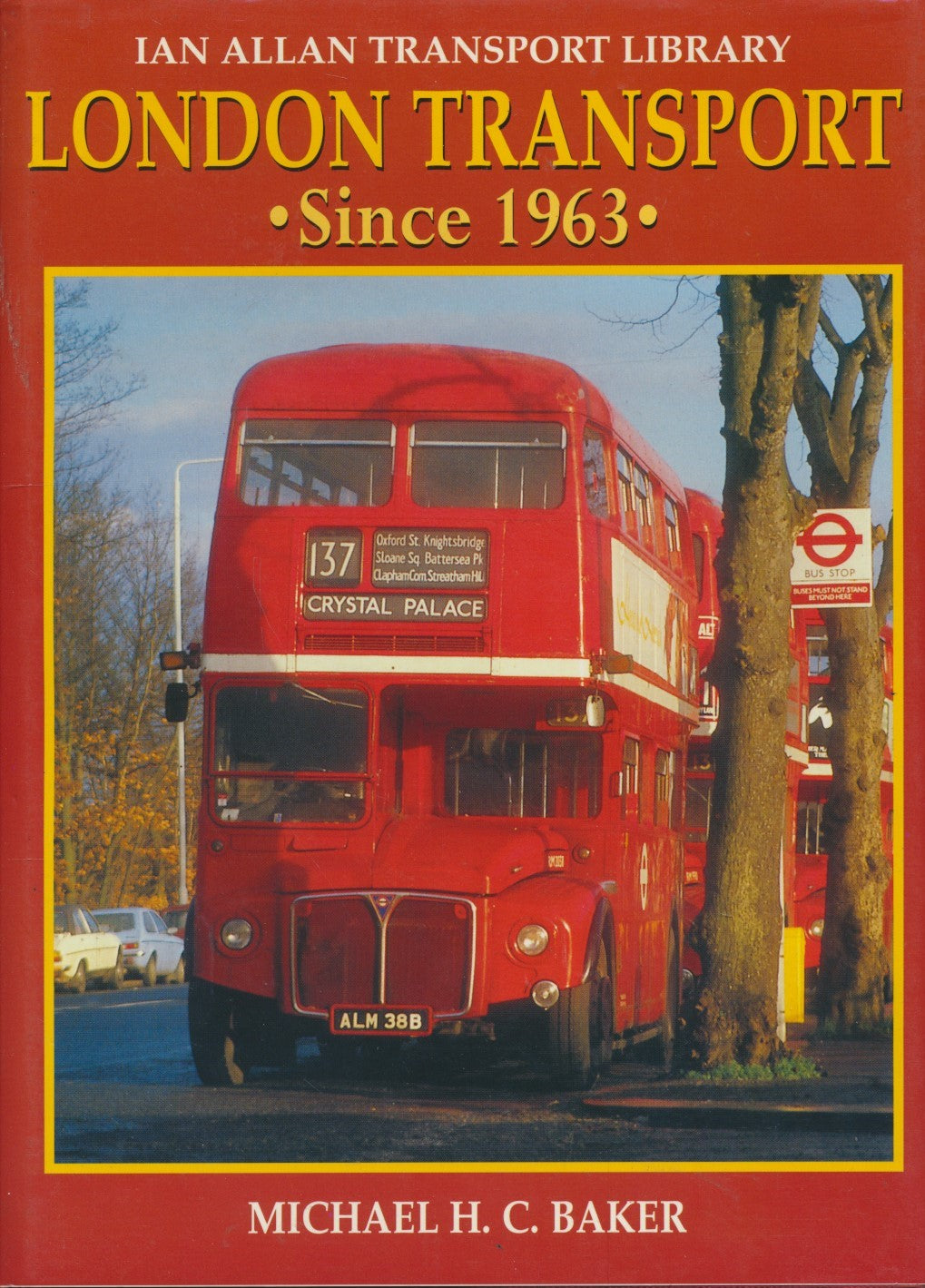 London Transport Since 1963