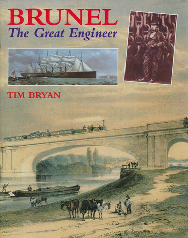 Brunel: The Great Engineer