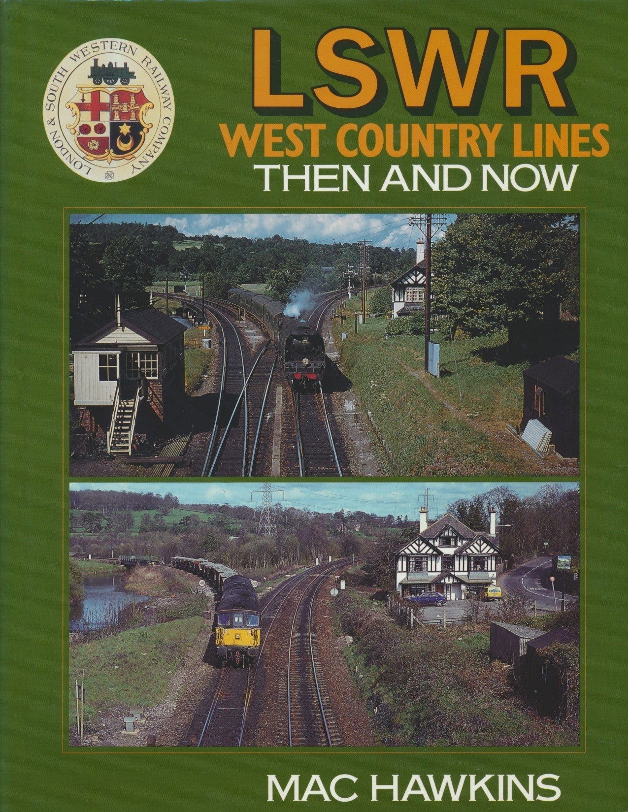 LSWR West Country Lines - Then and Now