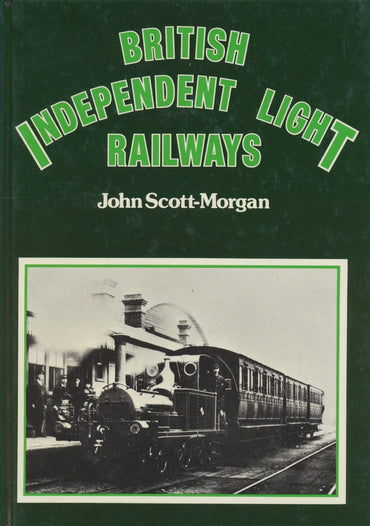 British Independent Light Railways