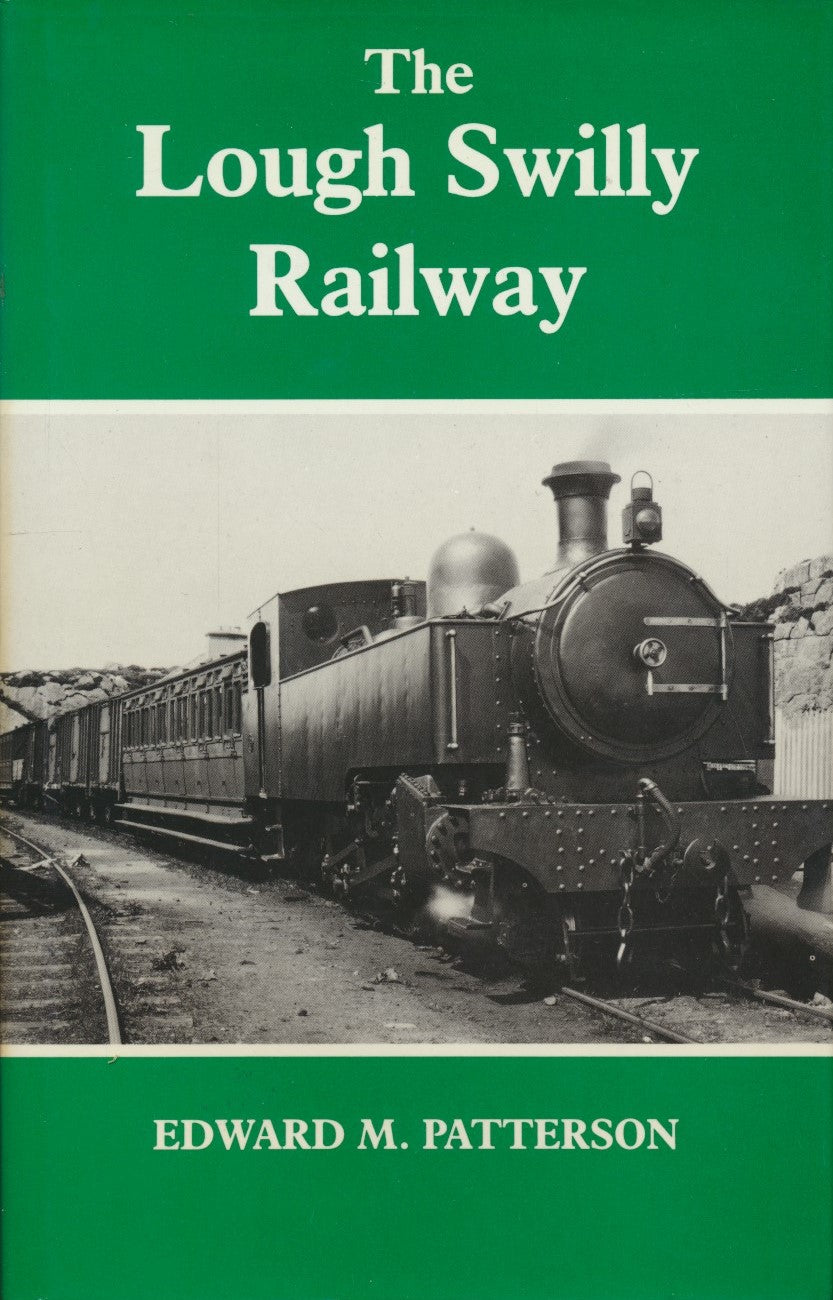 The Lough Swilly Railway (Revised ed)