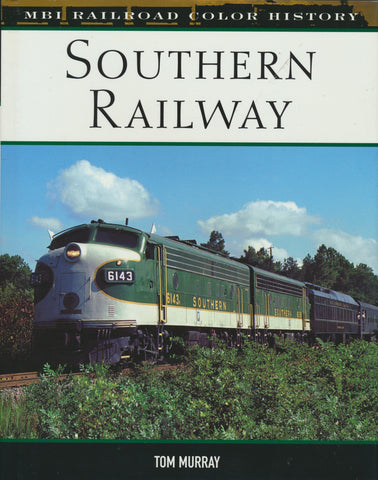 Southern Railway (MBI Railroad Color History)