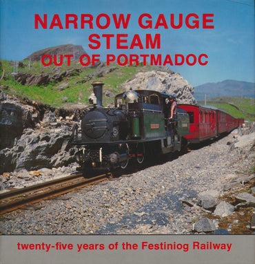 Narrow Gauge Steam Out of Porthmadoc