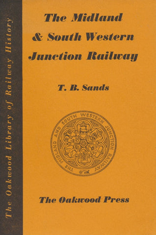 The Midland & South Western Junction Railway (OL 16)