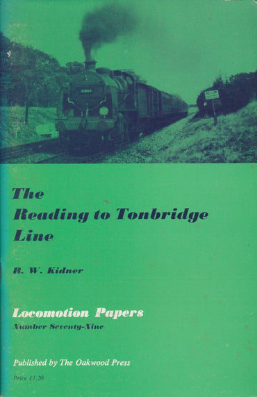 The Reading to Tonbridge Line (LP 79)