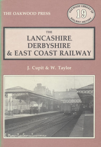 The Lancashire, Derbyshire & East Coast Railway (OL 19)