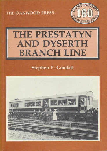 The Prestatyn and Dyserth Branch Line (LP160)