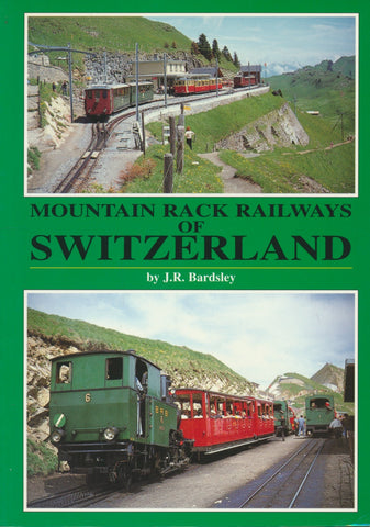 Mountain Rack Railways of Switzerland (PS9)