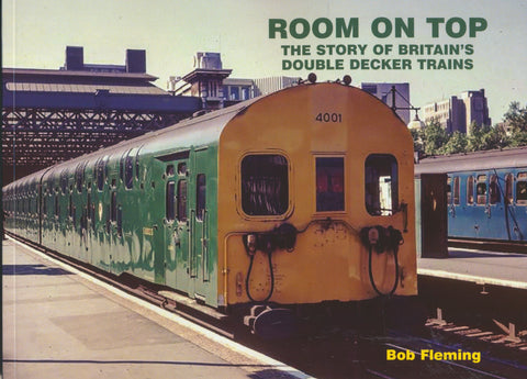 Room on Top – The Story of Britain's Double Decker Trains