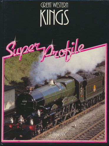 The Great Western Kings (Super Profile)