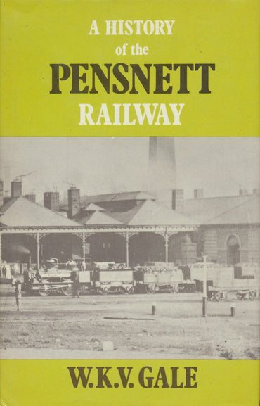 A History of the Pensnett Railway