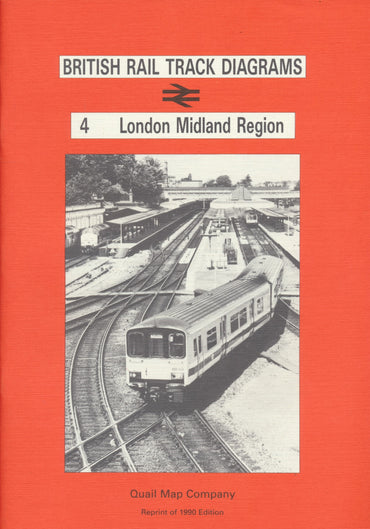 Railway Track Diagrams: 4 - London Midland (1st Ed.)