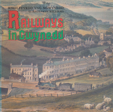 Railways in Gwynedd